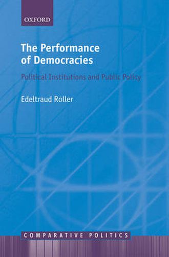 Cover image for The Performance of Democracies: Political Institutions and Public Policy