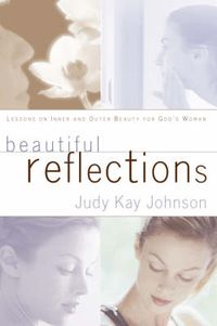 Cover image for Beautiful Reflections