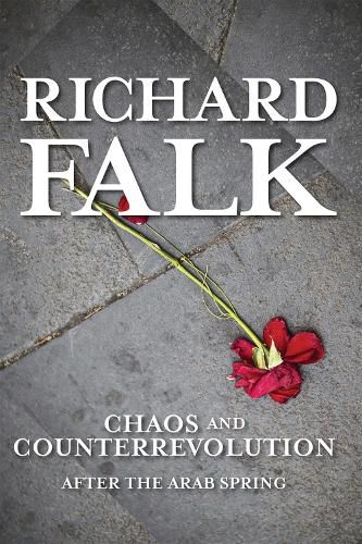 Cover image for Chaos and Counterrevolution: After the Arab Spring