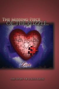 Cover image for The Missing Piece of the Puzzle: : Love