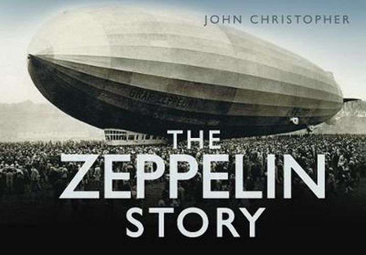 Cover image for The Zeppelin Story