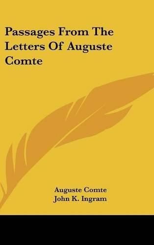 Cover image for Passages from the Letters of Auguste Comte