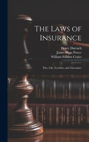 The Laws of Insurance