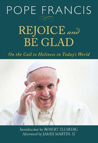 Cover image for Rejoice and Be Glad: On the Call to Holiness in Today's World