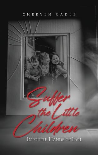 Suffer the Little Children