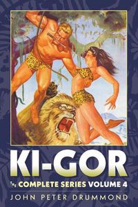 Cover image for Ki-Gor: The Complete Series Volume 4