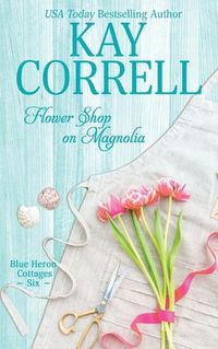 Cover image for Flower Shop on Magnolia