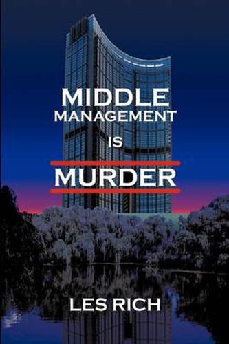 Cover image for Middle Management Is Murder