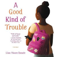 Cover image for A Good Kind of Trouble Lib/E