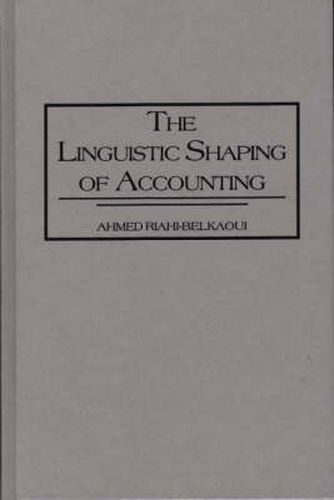 Cover image for The Linguistic Shaping of Accounting