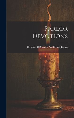 Cover image for Parlor Devotions