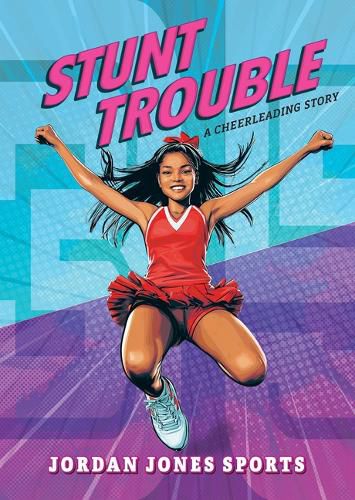 Cover image for Stunt Trouble: A Cheerleading Story