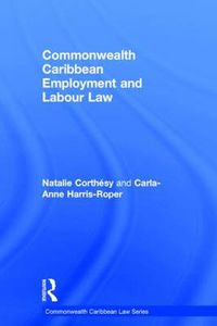 Cover image for Commonwealth Caribbean Employment and Labour Law