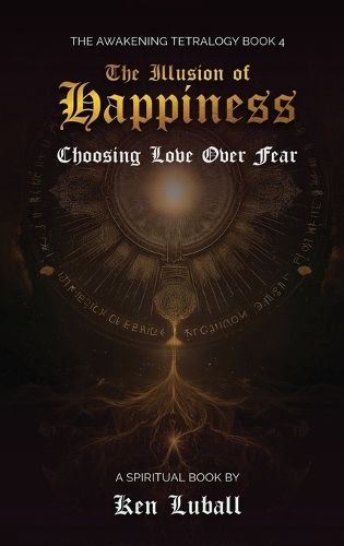 Cover image for The Illusion of Happiness