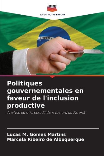 Cover image for Politiques gouvernementales en faveur de l'inclusion productive