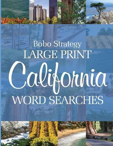 Cover image for Bobo Strategy Large Print California Word Searches