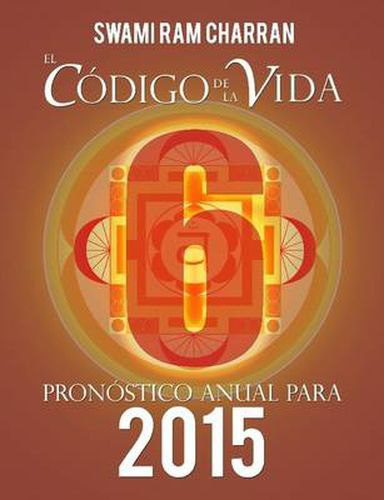 Cover image for El Codigo De La Vida #6 Pronostico Anual Para 2015