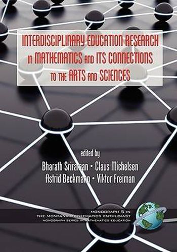 Cover image for Interdisciplinary Educational Research in Mathematics and Its Connections to the Arts and Sciences