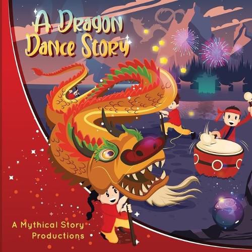 Cover image for A Dragon Dance Story