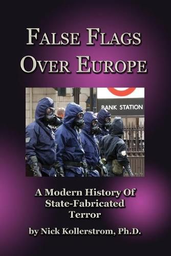 Cover image for False Flags over Europe: A Modern History of State-Fabricated Terror