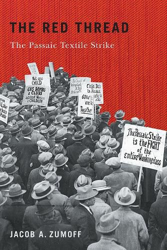 Cover image for The Red Thread: The Passaic Textile Strike