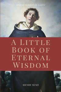 Cover image for A Little Book of Eternal Wisdom