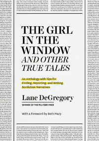 Cover image for "The Girl in the Window" and Other True Tales