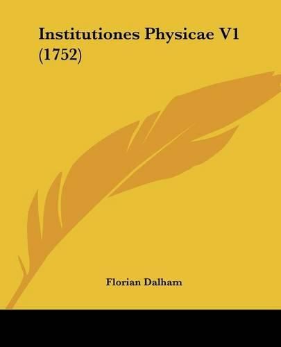 Cover image for Institutiones Physicae V1 (1752)