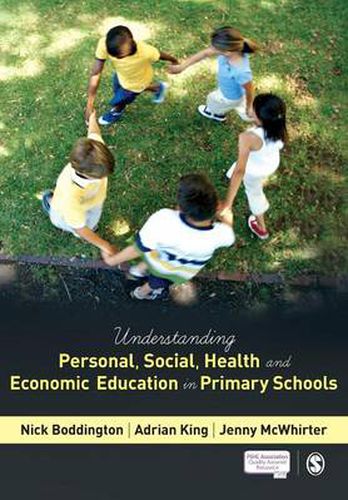 Cover image for Understanding Personal, Social, Health and Economic Education in Primary Schools