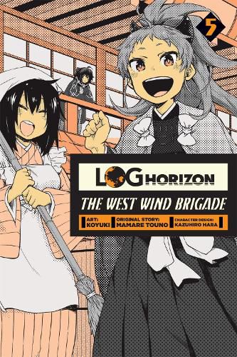 Cover image for Log Horizon: The West Wind Brigade, Vol. 5