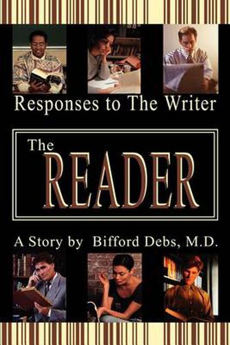 Cover image for The Reader: Responses to the Writer