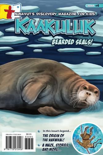 Cover image for Kaakuluk: Bearded Seals!