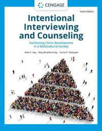 Cover image for Intentional Interviewing and Counseling: Facilitating Client Development in a Multicultural Society