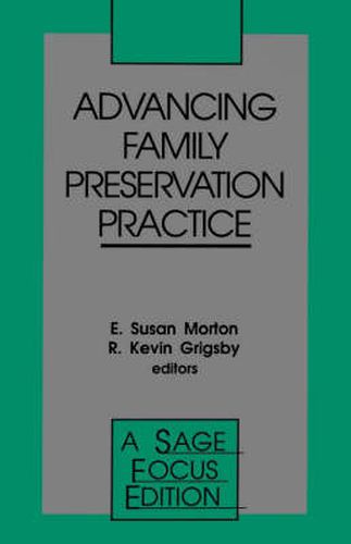 Cover image for Advancing Family Preservation Practice