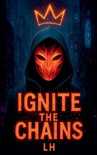 Cover image for Ignite the Chains