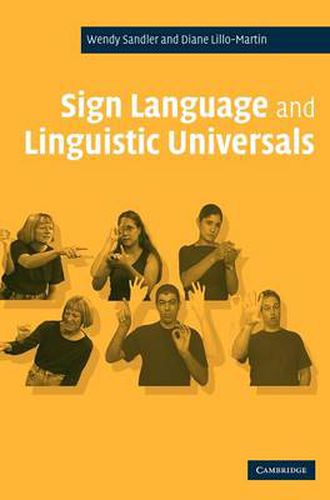 Cover image for Sign Language and Linguistic Universals