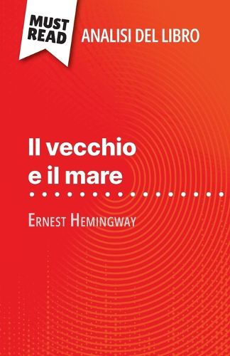 Cover image for Il vecchio e il mare di Ernest Hemingway (Analisi del libro)