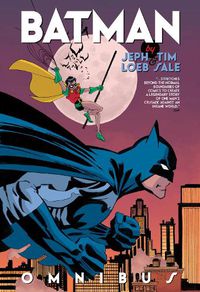 Cover image for Batman by Jeph Loeb and Tim Sale Omnibus