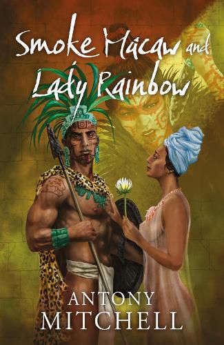 Cover image for Smoke Macaw and Lady Rainbow