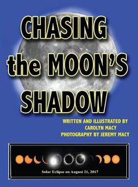 Cover image for Chasing the Moon's Shadow