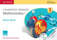 Cover image for Cambridge Primary Mathematics Stage 1 Games Book with CD-ROM