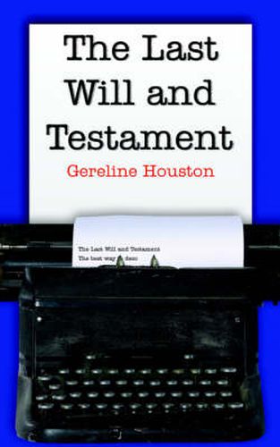 Cover image for The Last Will and Testament