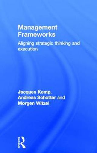 Cover image for Management Frameworks: Aligning Strategic Thinking and Execution