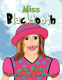 Cover image for Miss Blacktooth