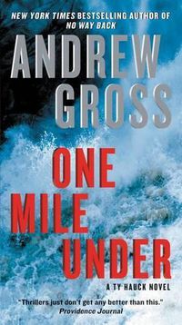 Cover image for One Mile Under: A Ty Hauck Novel