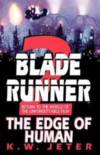 Cover image for Blade Runner 2: The Edge of Human