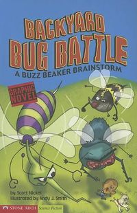 Cover image for Backyard Bug Battle: a Buzz Beaker Brainstorm (Graphic Sparks)