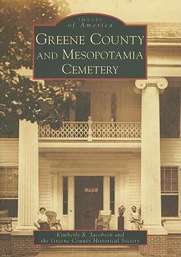 Cover image for Greene County and Mesopotamia Cemetery