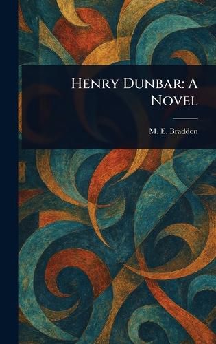 Cover image for Henry Dunbar