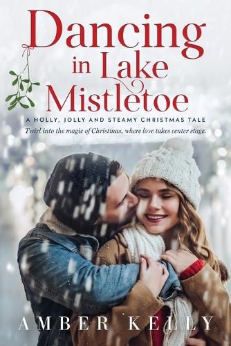 Cover image for Dancing in Lake Mistletoe